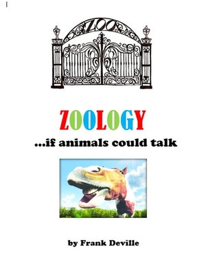 cover image of Zoology--If Animals Could Talk